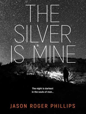 cover image of Silver is Mine